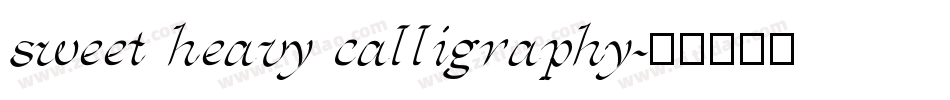sweet heavy calligraphy字体转换